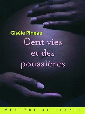 cover image of Cent vies et des poussières
